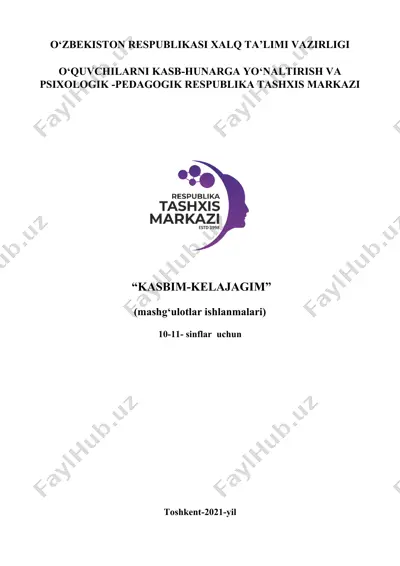 "kasbim-kelajagim - mening kelajakdagi kasbim" — DOCX