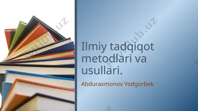 ilmiy tadqiqot metodlari va usullari — PPTX