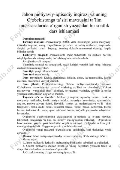 jahon moliyaviy-iqtisodiy inqirozi va uning o‘zbekistonga ta’siri mavzusini ta’lim muassasalarida o‘rganish yuzasidan bir soatlik dars ishlanmasi — DOCX