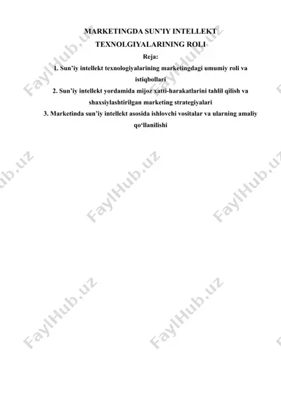 marketingda sun’iy intellekt texnolgiyalarining roli — DOCX