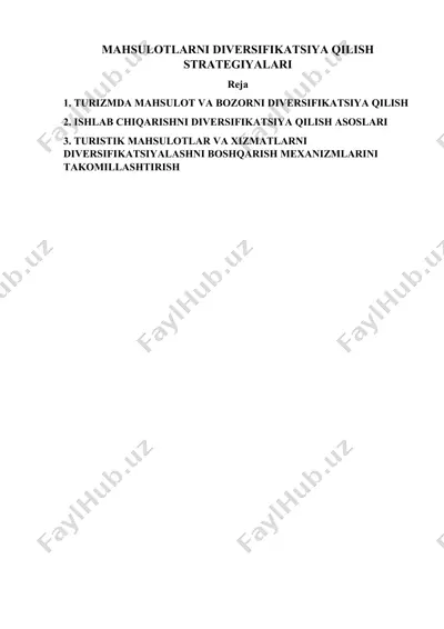 mahsulotlarni diversifikatsiya qilish strategiyalari va yo'llari — DOCX