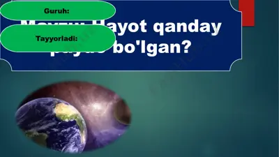 hayot qanday paydo bo'lgan — PPTX