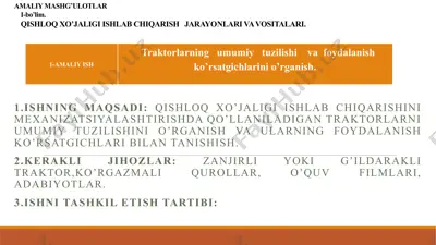 traktorlarning umumiy tuzilishi va foydalanish ko'rsatgichlari — PPTX