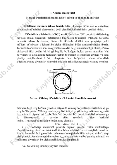 detallarni mexanik ishlov berish yo’li bilan ta’mirlash usullari — DOCX