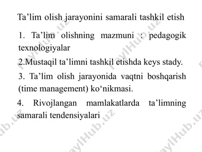 ta’limolish jarayonini samarali tashkil etish — PPTX