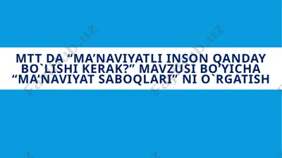 ma’naviyat saboqlari — PPTX