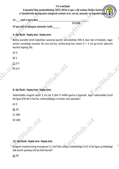 fizika fanini o‘zlashtirish darajasini aniqlash uchun test, savol, masala va topshiriqlar — DOCX