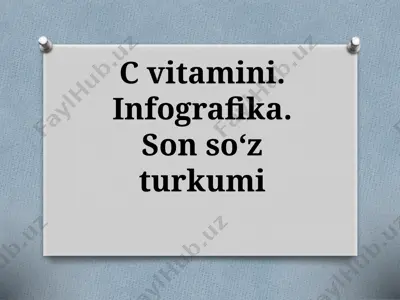 cvitamini.infografika. sonsoʻzturkumi — PPTX