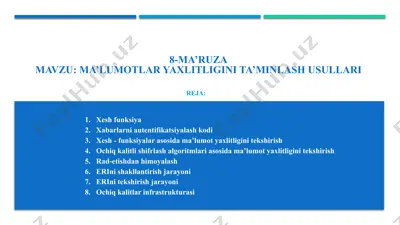 ma’lumotlarni yaxlitligini ta’minlash usullari — PPTX