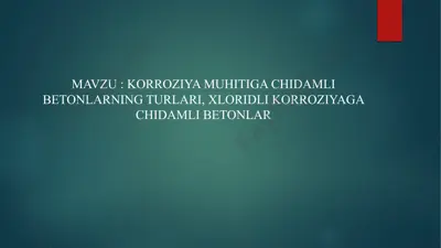 korroziyaga chidamli betonlar — PPTX