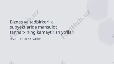 mahsulot tannarxini kamaytirish yo'llari — PPTX