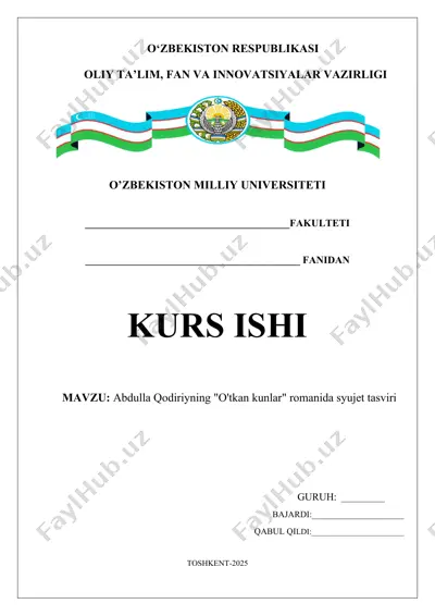 abdulla qodiriyning o'tkan kunlar romanida syujet tasviri — DOCX