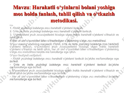 harakatli o‘yinlarni bolani yoshiga mos holda tanlash, tahlil qilish va o‘tkazish metodikasi — PPT
