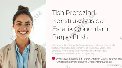 tish protezlari konstruksiyasida estetik qonunlarni barpo etish — PPTX