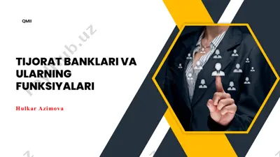 tijorat banklari va ularning funksiyalari — PPTX