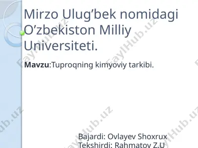 tuproqning kimyoviy tarkibi — PPTX