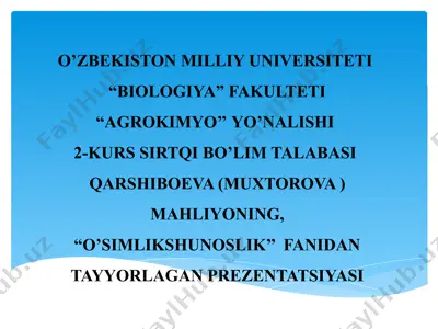 o'simlikshunoslik faniga oid prezatsiya — PPTX