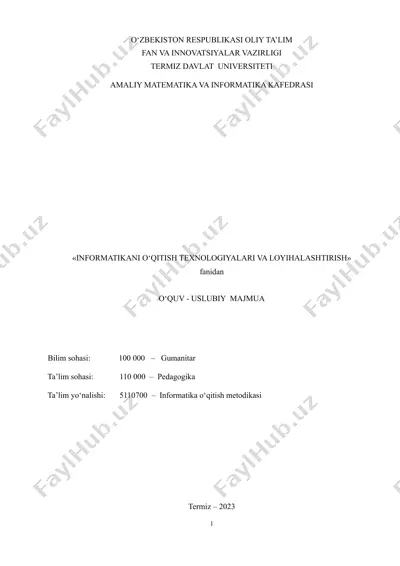 o‘quv-uslubiy majmua "informatikani o‘qitish texnologiyalari va loyihalashtirish" — DOC