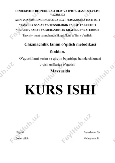 chizmachilik fanini o’qitish metodikasi fanidan kurs ishi — DOCX