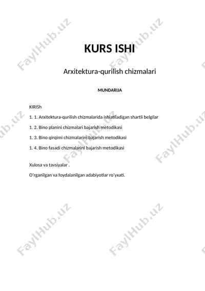 arxitektura-qurilish chizmalari kurs ishi — DOCX