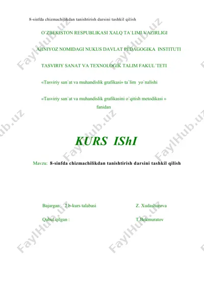 8-sinfda chizmachilikdan tanishtirish darsini tashkil qilish — DOC