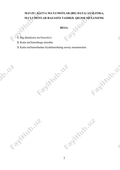 katta ma'lumotlar (big data) analitika, ma'lumotlar bazasini tashkil qilish mexanizmi — DOCX