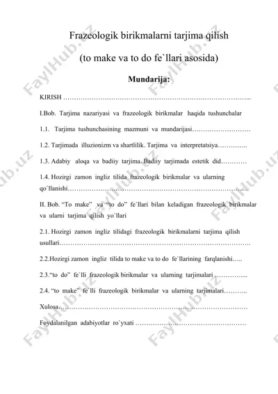 frazeologik birikmalarni tarjima qilish  (to make va to do fe`llari asosida) — DOC