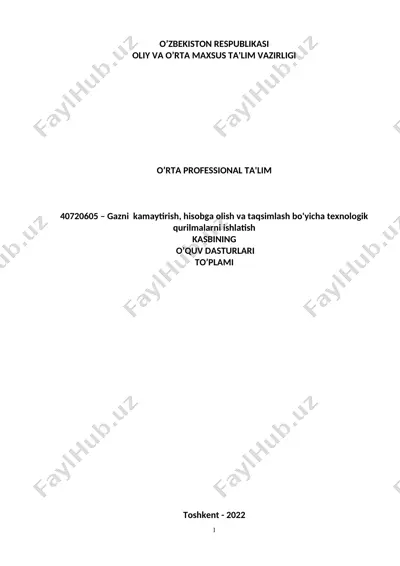 gaz taqsimlash stansiyasi operatori, texnologik qurilmalar operatori, magistral gaz quvurlari operatori — DOC