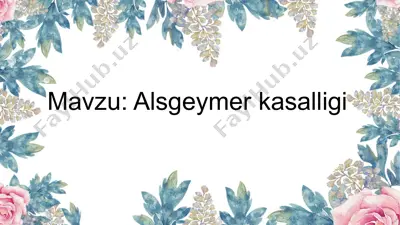 alsgeymer kasalligi — PPTX