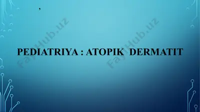 atopik  dermatit bolalarda — PPTX