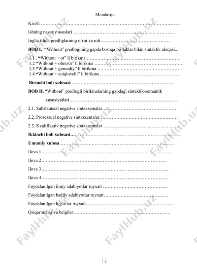 hozirgi zamon ingliz tili gaplari strukturasida “without” predlogli birikmalarning turli sintaksemalarni ifodalash  — DOC