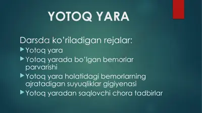 yotoq yara parvarishi — PPTX