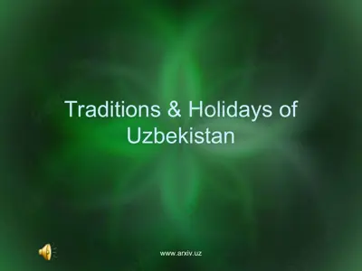 traditions and holidays of uzbekistan — PPT