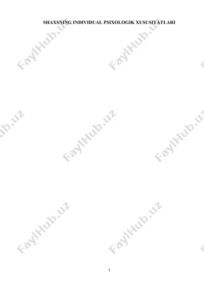 shaxsning individual psixologik xususiyatlari — DOCX