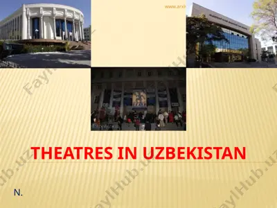 theatres in uzbekistan 1 — PPT