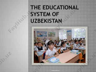 the educational system of uzbekistan — PPTX