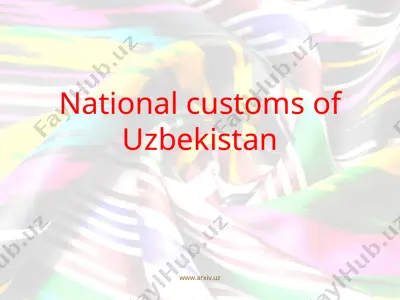 national customs of uzbekistan — PPTX