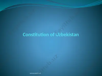 constitution of uzbekistan — PPTX