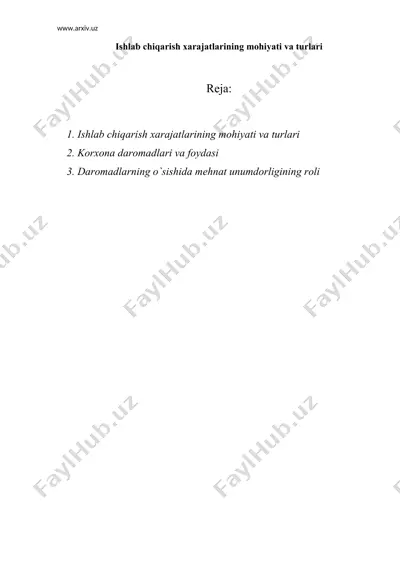 ishlab chiqarish xarajatlarining mohiyati va turlari — DOC