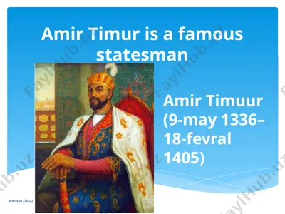 amir timur is a famous statesman — PPTX