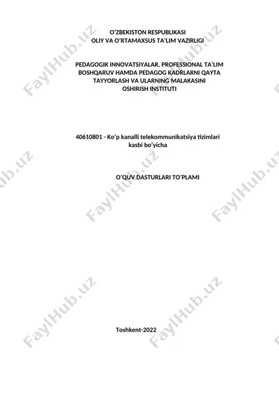 ko‘p kanalli telekommunikatsiya tizimlari kasbi bo‘yicha o‘quv dasturi — DOC