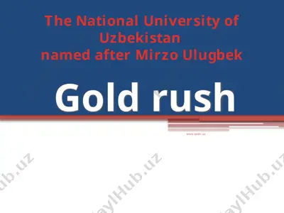 gold rush — PPTX