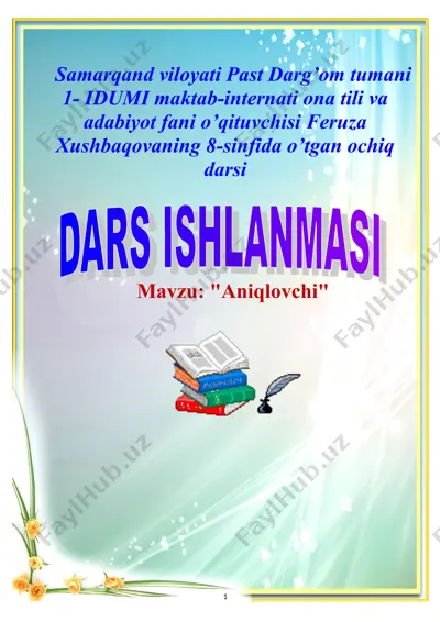 idumi maktab-internati dars ishlanmasi — DOC