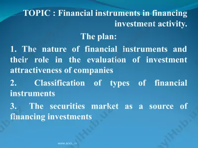 financial instruments in financing investment activity — PPT