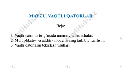 vaqtli qatorlar haqida ma'lumotlar — PPTX