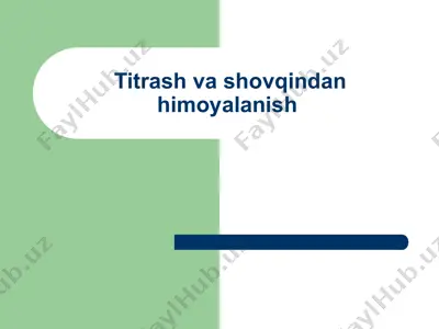 titrash va shovqindan himoyalanish — PPT