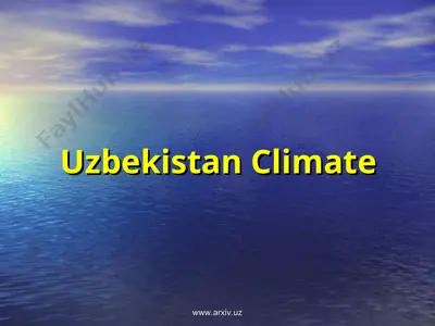 climate of uzbekistan — PPT
