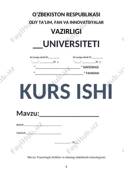 frazeologik bir birliklar va ularning shakllanish etimologiyasi — DOC
