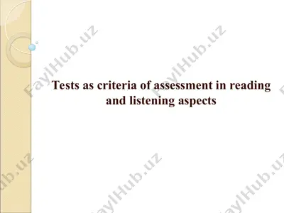 tests as criteria of assessment in reading and listening aspects — PPT