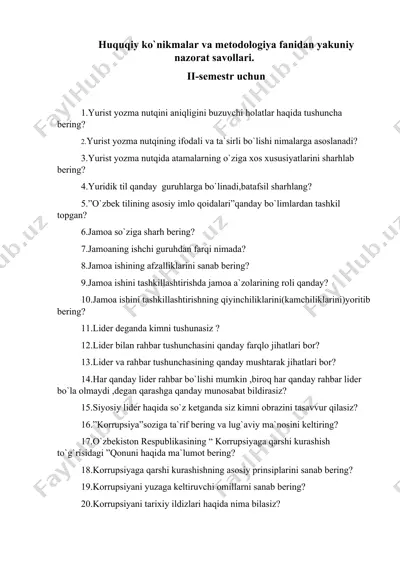 huquqiy ko`nikmalar va metodologiya fanidan yakuniy nazorat savollari — DOC